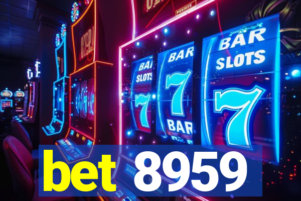 bet 8959